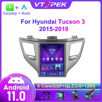 Vtopek 2 Din Android 11 Carplay Автомобильный Радио Мультимедийный Видеоплеер Для Hyundai Tucson 3 2015-2018 Навигация GPS RDS Головное устройство
