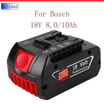 Аккумуляторная батарея 18650 Емкостью 18 В 8,0 ач/10ач Дополнительно Портативная Подходит для-Bosch Может использоваться в качестве запасной батареи