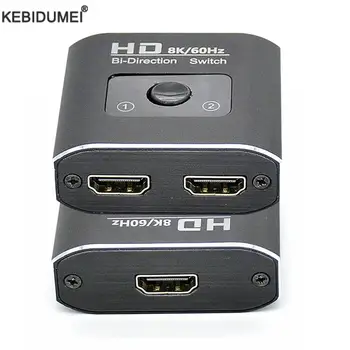 8K 4K 60Hz HDMI Коммутатор 2 Порта 2 В 1 Выход Видеоразветвитель для Портативных ПК Xbox PS3/4/5 TV Box для Мониторинга ТВ-проектора Адаптер